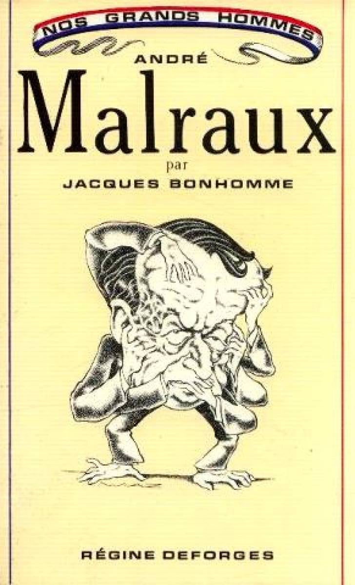 André Malraux, ou le conformiste book