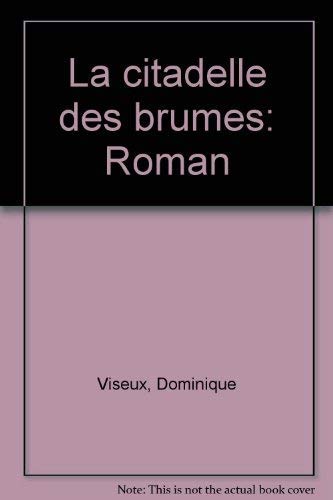La citadelle des brumes book