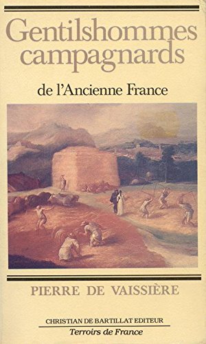Gentilshommes campagnards de l'ancienne France book