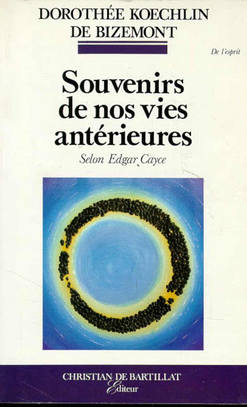 Souvenirs de nos vies antérieures book
