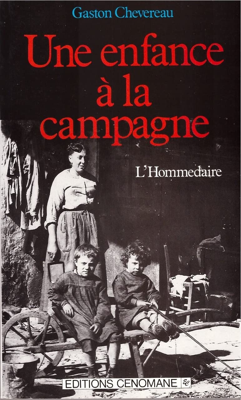 Une enfance à la campagne : L'Hommedaire Contemporary literature