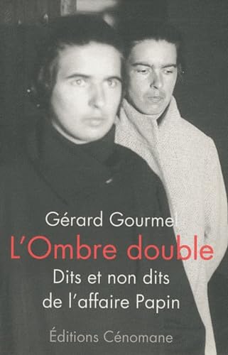 L'ombre double: Dits et non dits de l'affaire Papin book