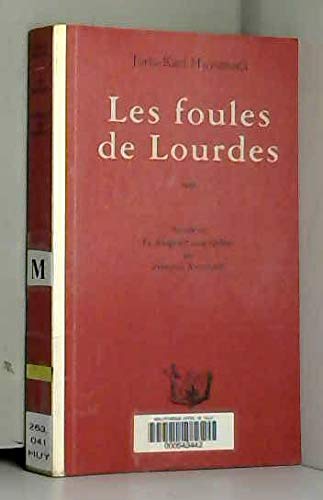Les Foules de Lourdes book