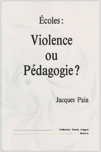 Ecoles : violence ou pédagogie ? Books