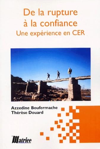 De la rupture à la confiance: Une expérience en centre éducatif renforcé book