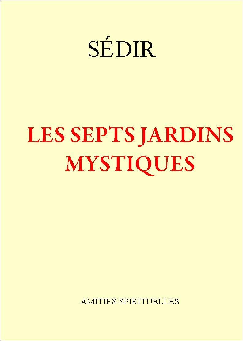 Les sept jardins mystiques book