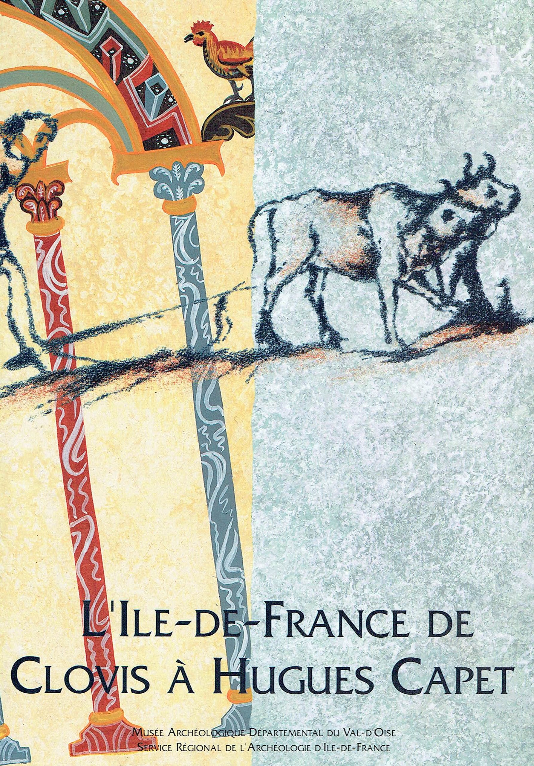 L'Ile-de-France: De Clovis à Hugues Capet book