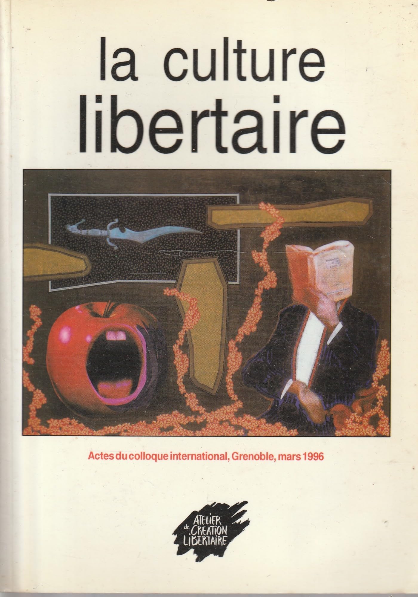 La culture libertaire book