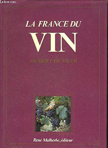 La France Du Vin Books
