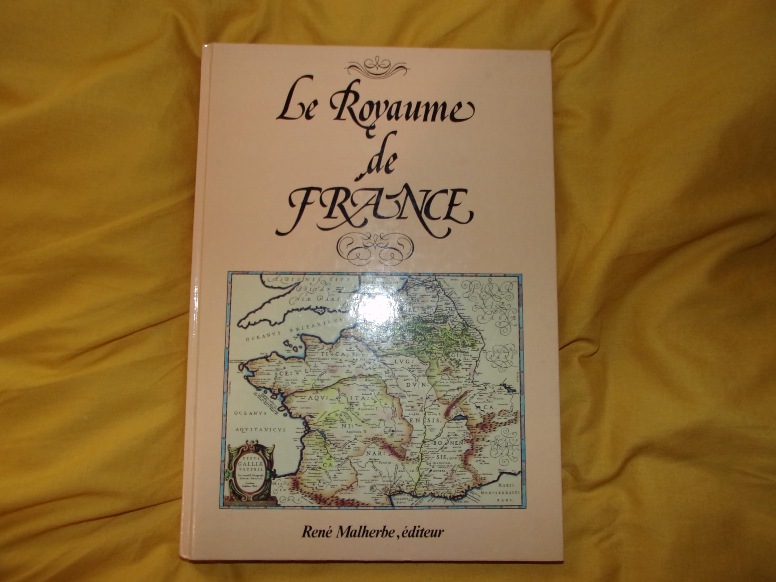 Le Royaume de France book