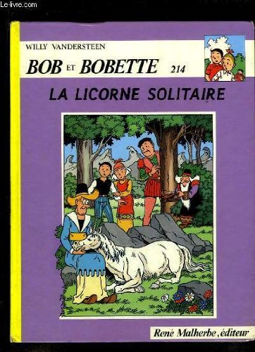 La licorne solitaire (Bob et Bobette, 214) Books