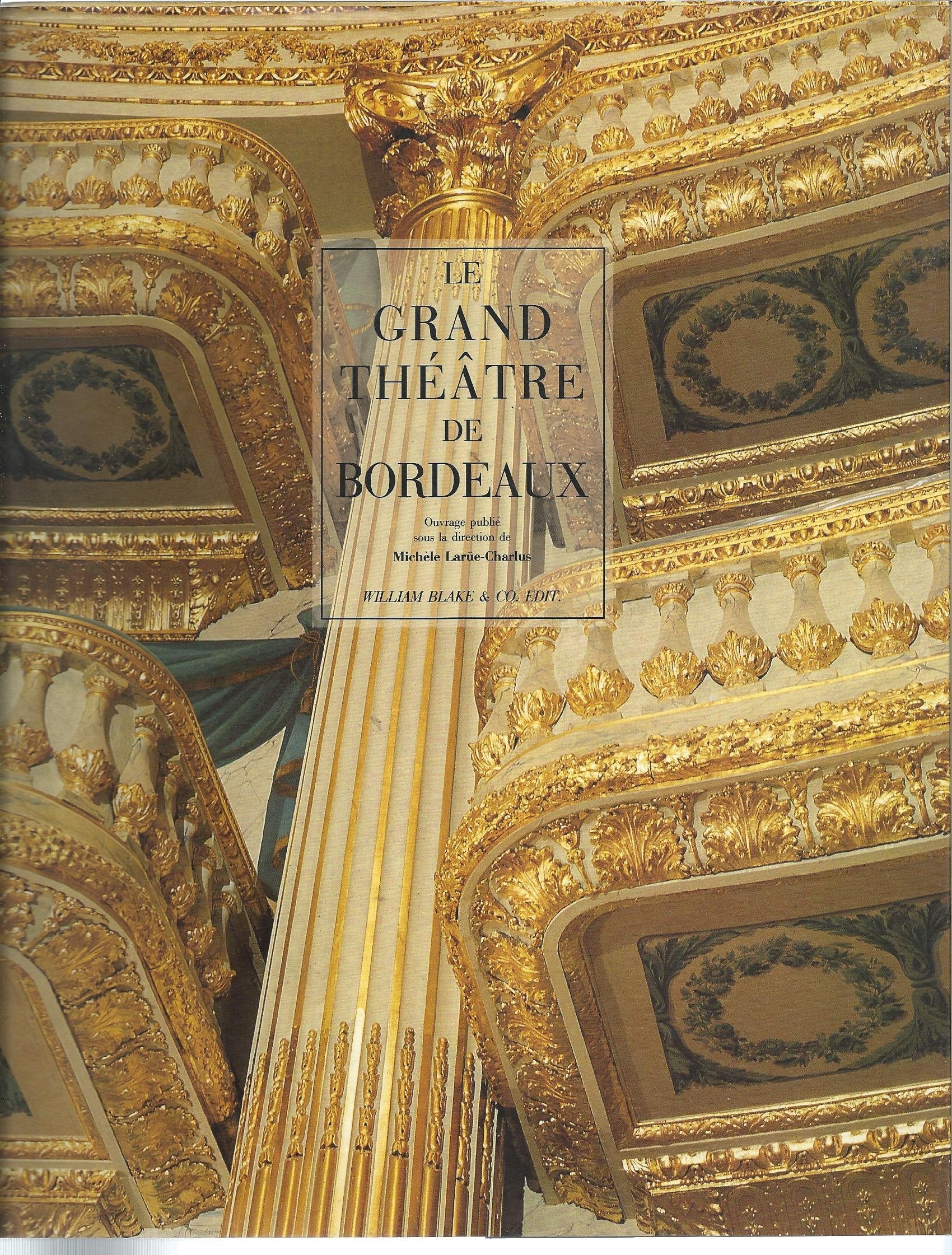 Le Grand Théâtre de Bordeaux Essays & Short Stories