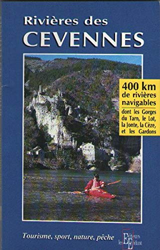 Rivières de Cévennes : guide sport, tourisme, nature book