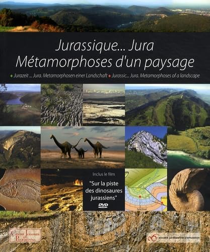 Jurassique... Jura: Métamorphoses d'un paysage book