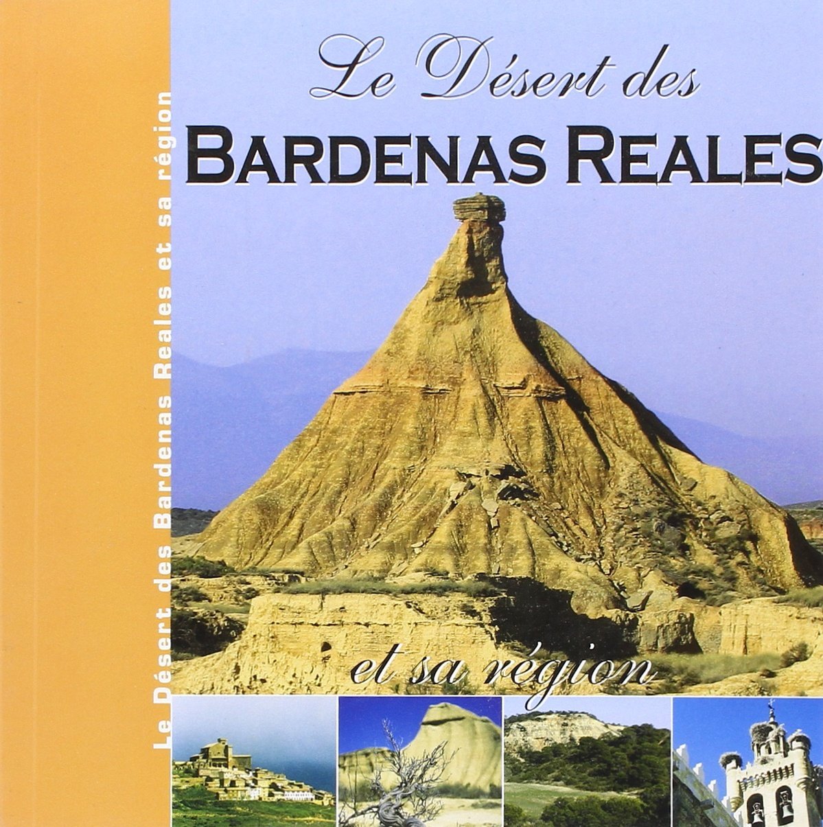 Le désert des Bardenas Reales book