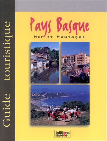 The basque country - sea and mountain book