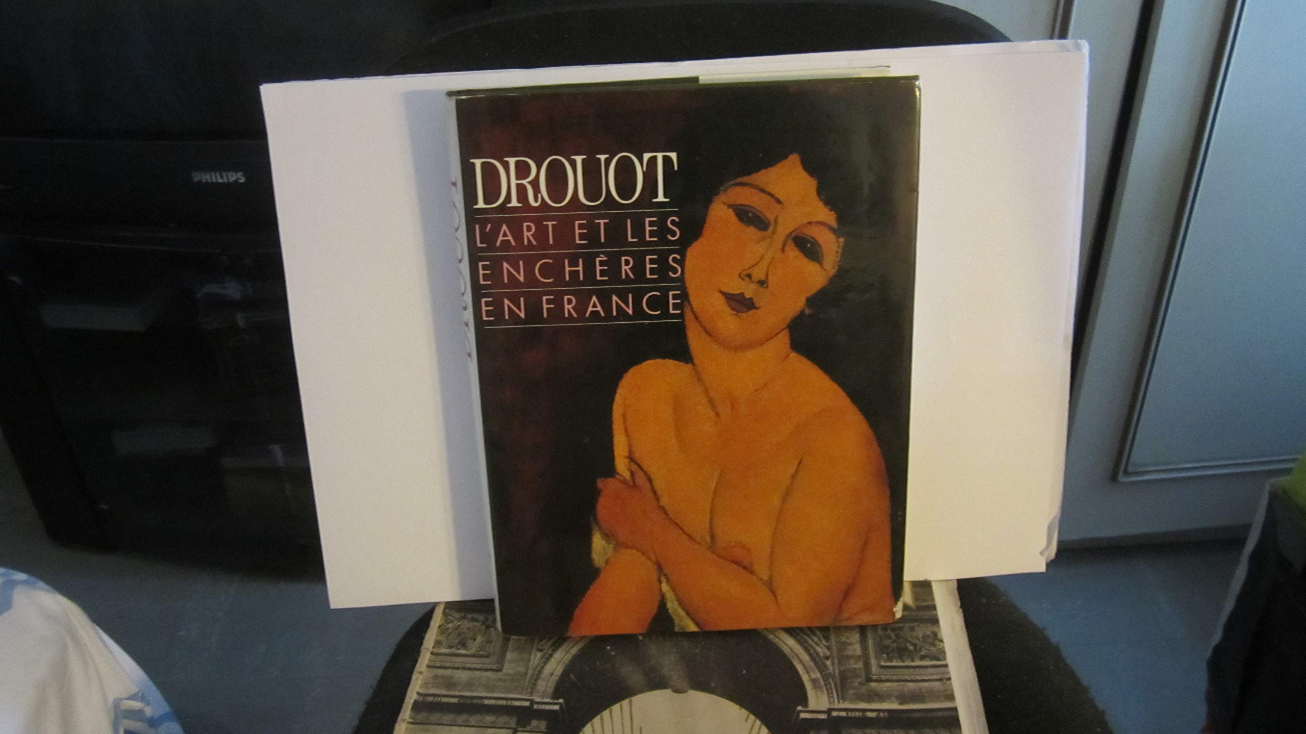 Drouot L'art et les enchères en France 1988 book