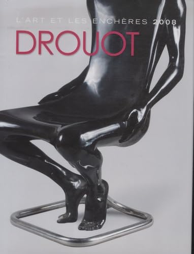 Drouot 2008: L'art et les enchères book