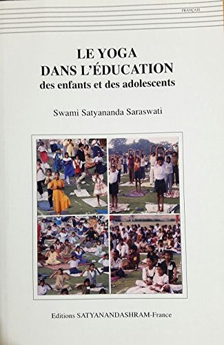 Le Yoga dans l'éducation des enfants et des adolescents book