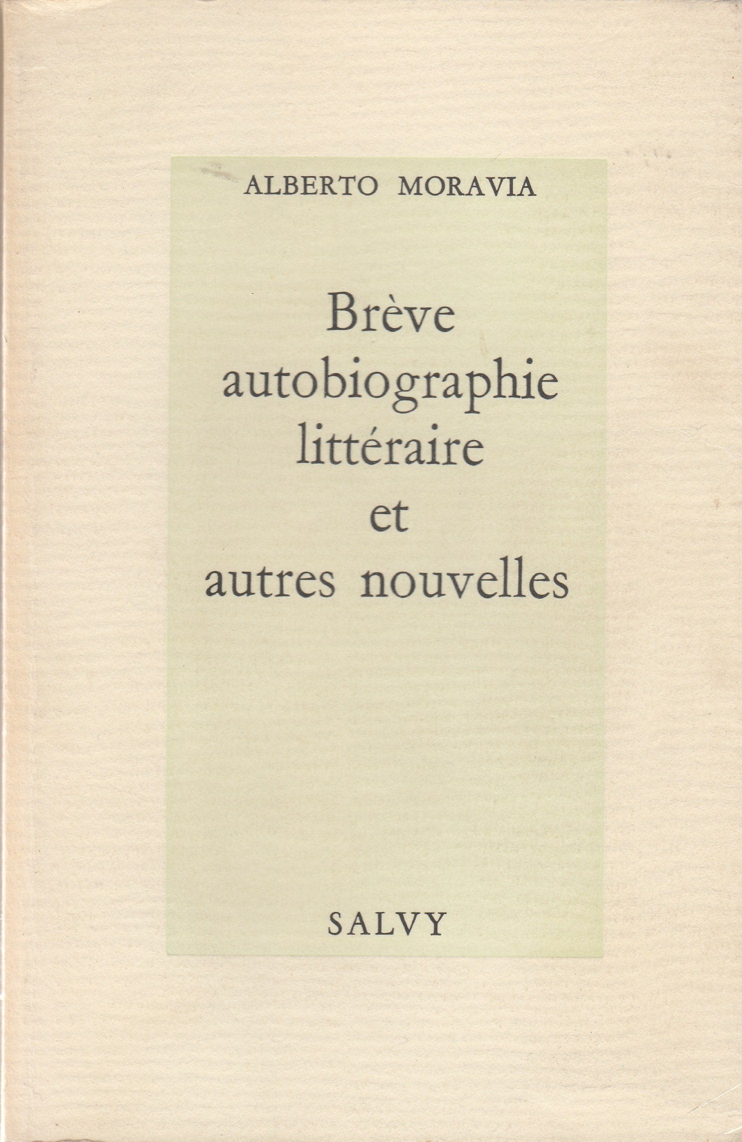Brève autobiographie littéraire: Et autres nouvelles book