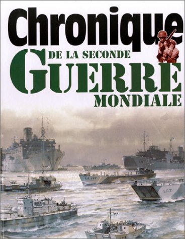 Chronique De La Seconde Guerre Mondiale book