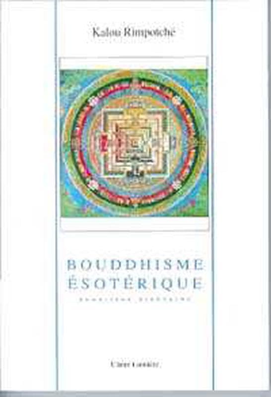 Bouddhisme ésotérique : Tradition tibétaine book