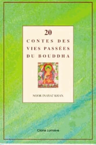 20 contes des vies passées du Bouddha Religion & Esotericism