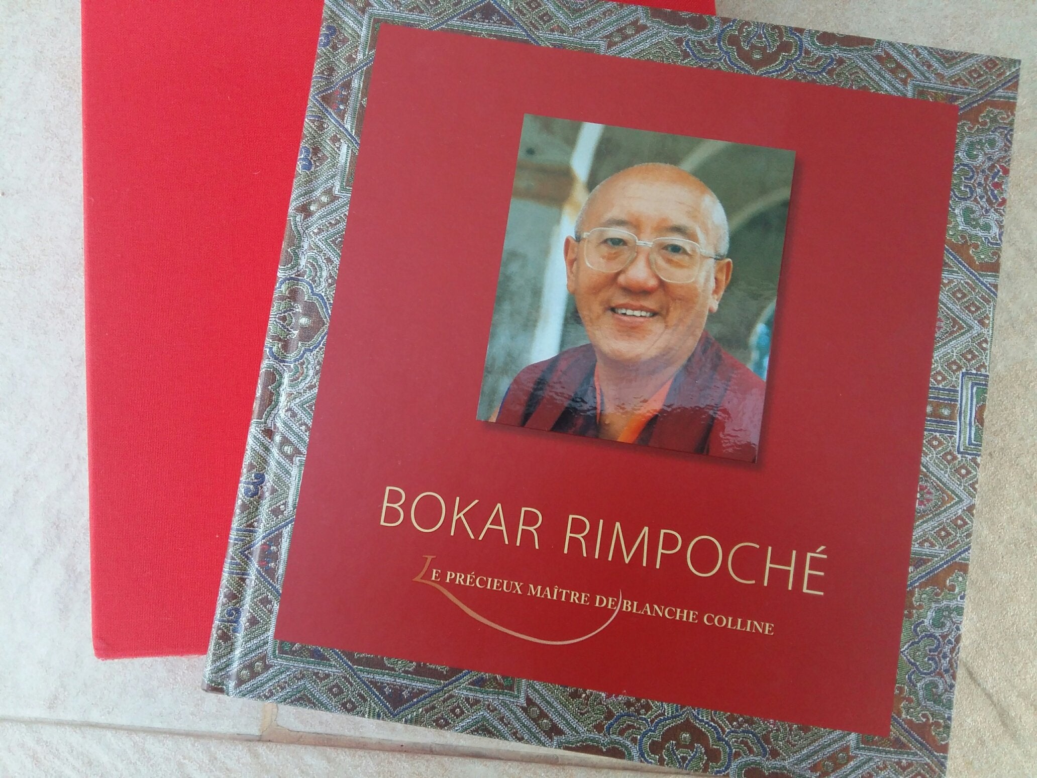 Bokar Rimpoché, le précieux maître de Blanche Colline book