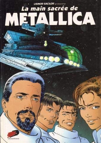 La Main sacrée de Metallica - Usinor/Sacilor/Topomaintenance Books