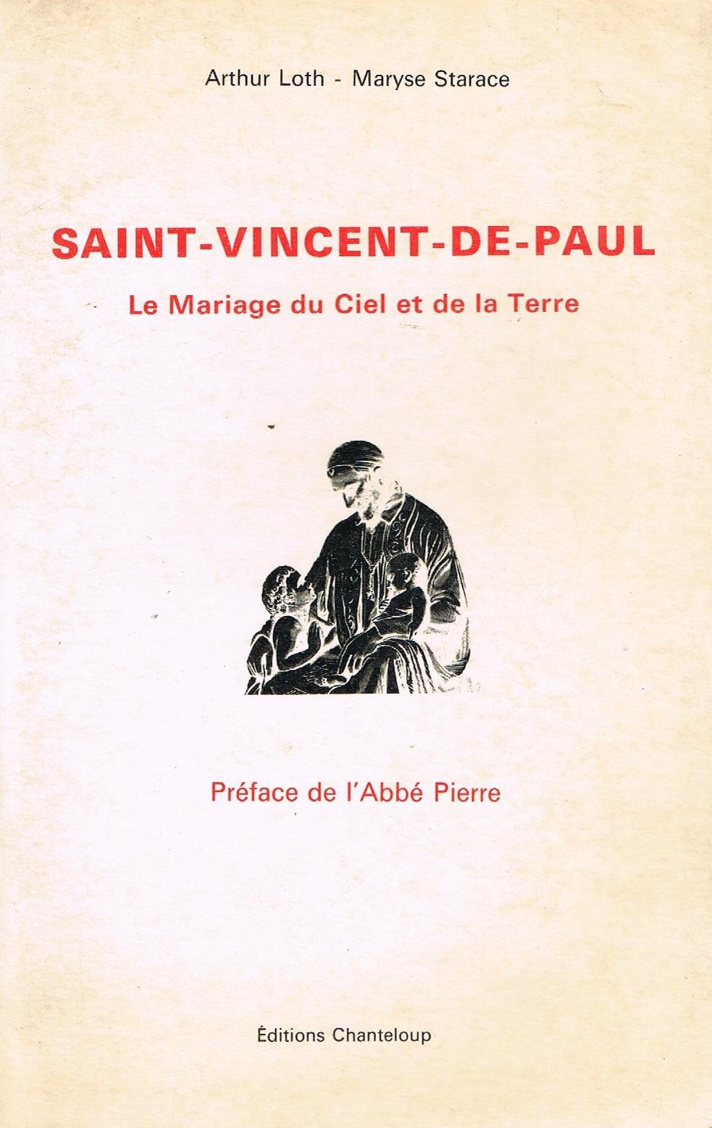 Saint Vincent de Paul : Le mariage du ciel et de la terre book