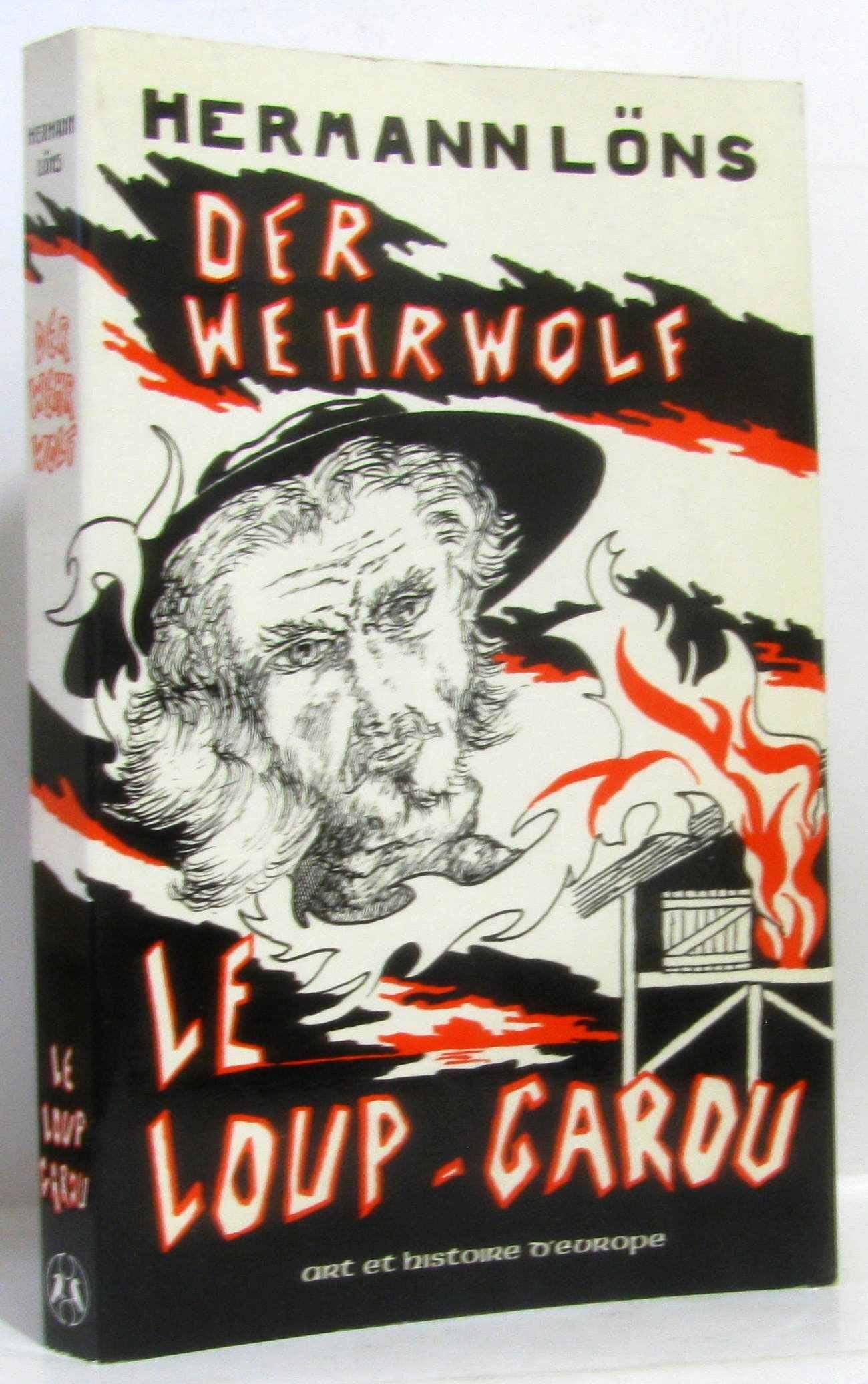 Der Wehrwolf Le Loup-garou : Chronique paysanne (Mémoire et réflexion) book