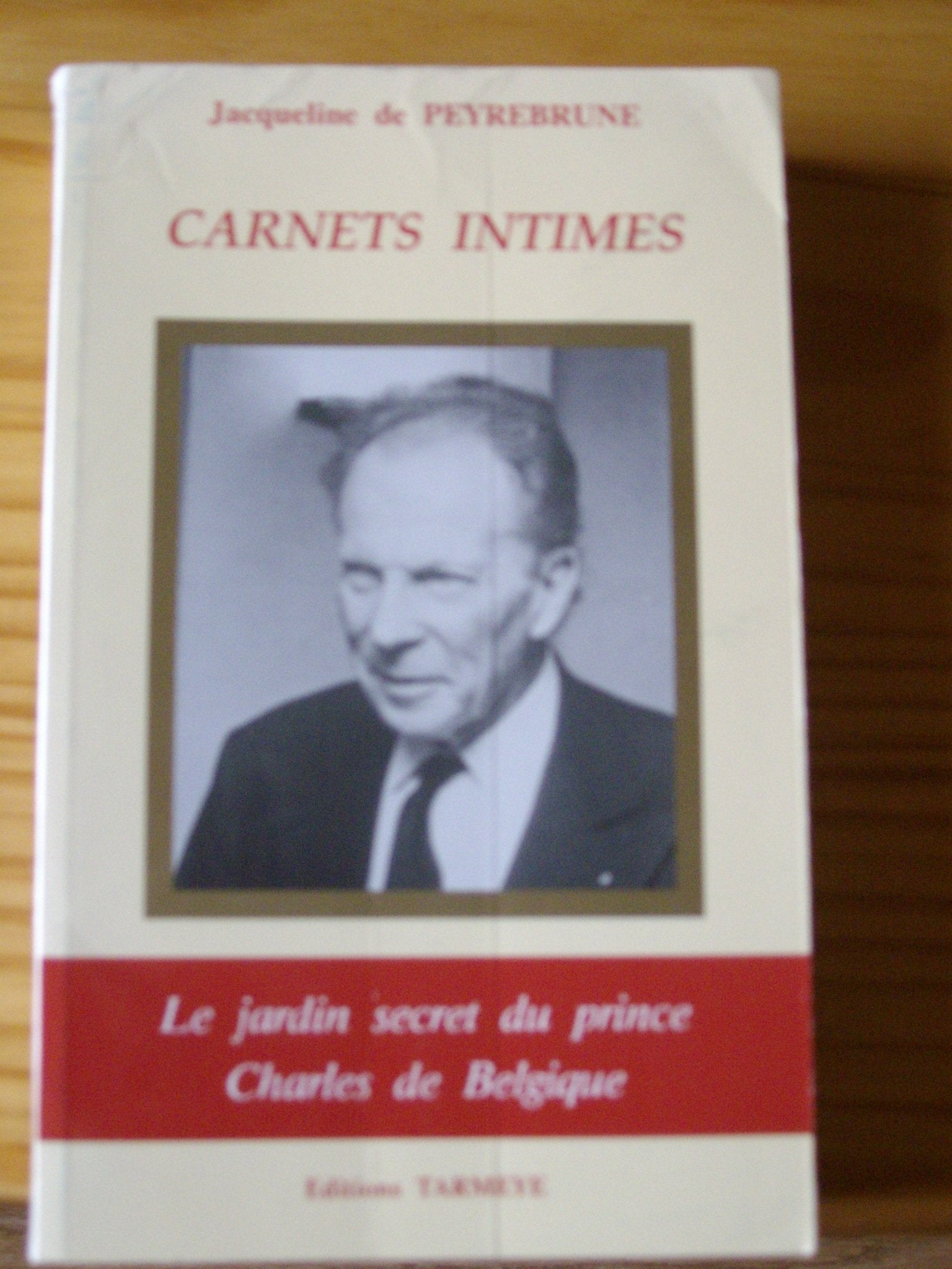 Carnets intimes. Le jardin secret du prince Charles de Belgique book