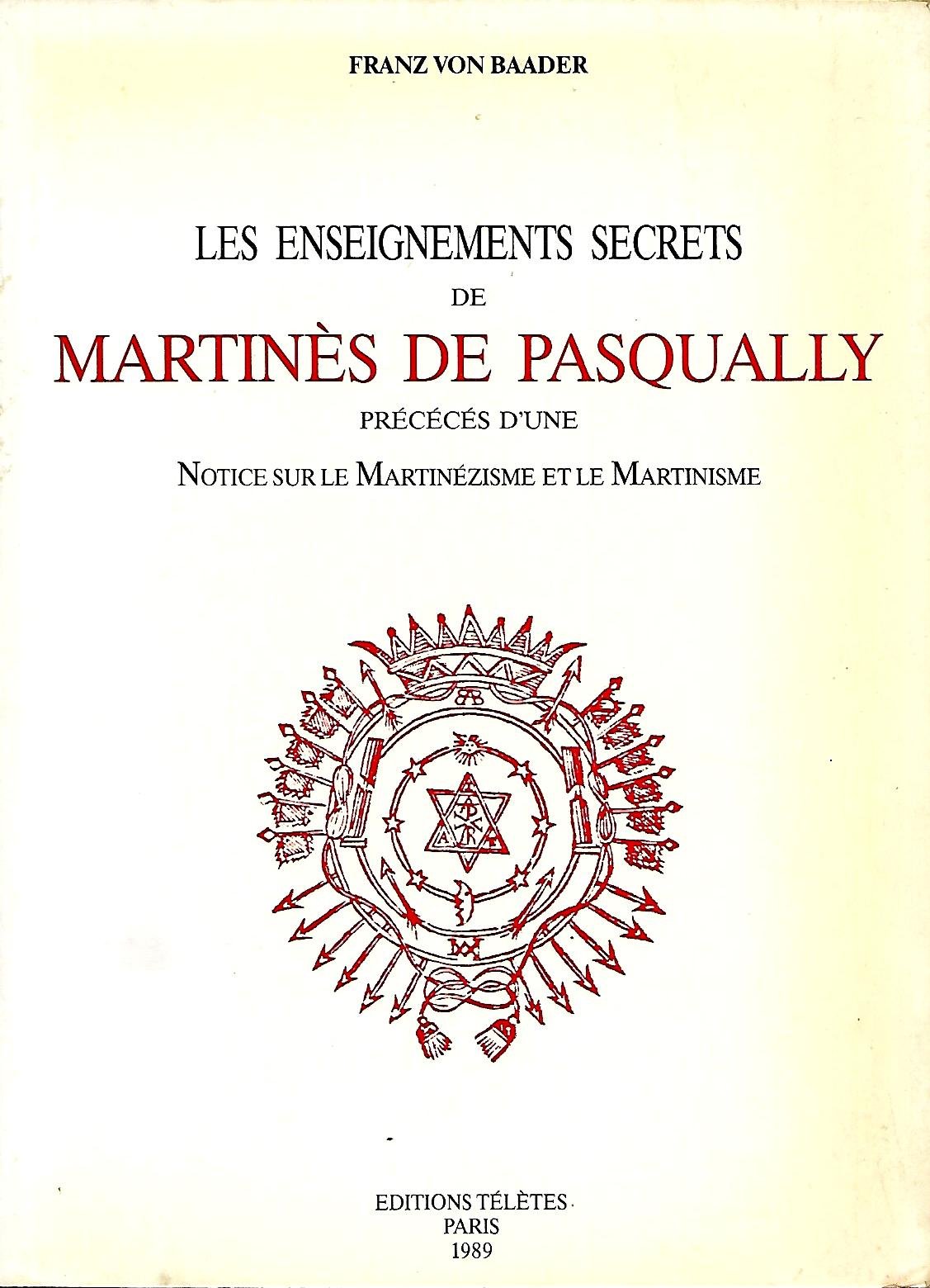 Les enseignements secrets de Martinès de Pasqually Books