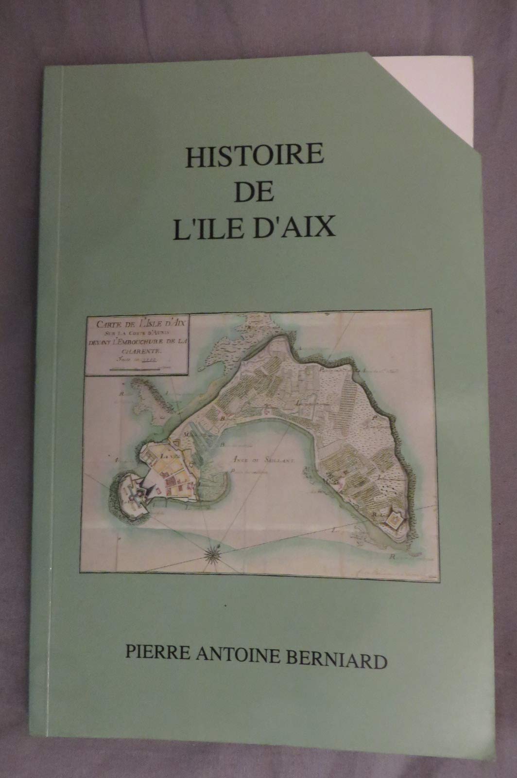 HISTOIRE DE L'ILE D'AIX Books