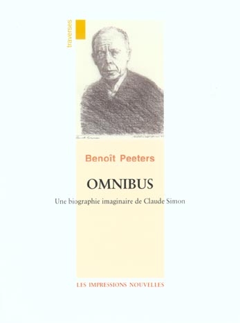 Omnibus : une biographie imaginaire de Claude Simon. Vingt-cinq ans après book