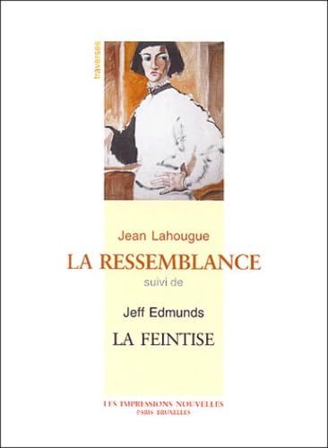 La Ressemblance Suivi De La Feintise book