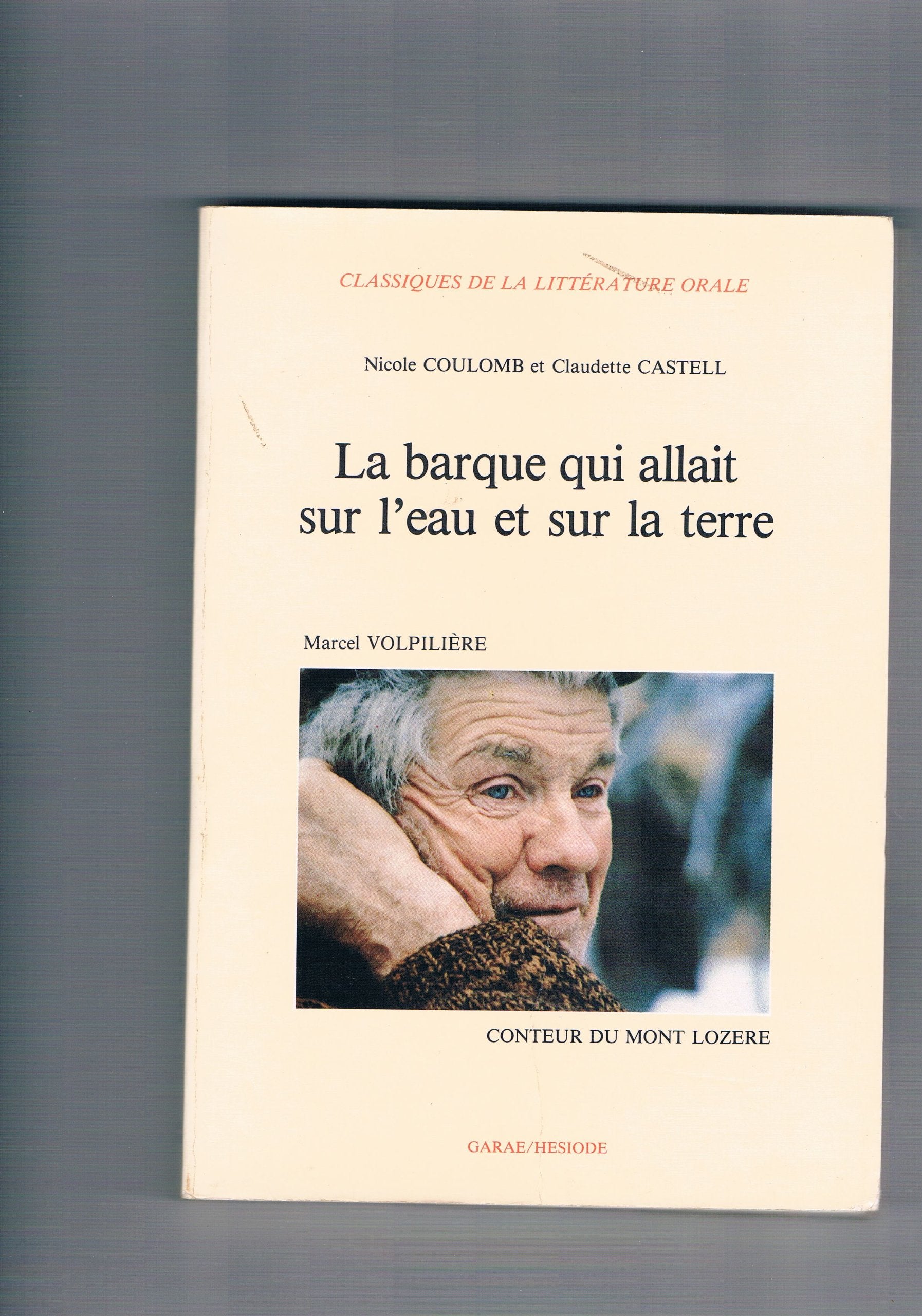 La barque qui allait sur l'eau et sur la terre Books