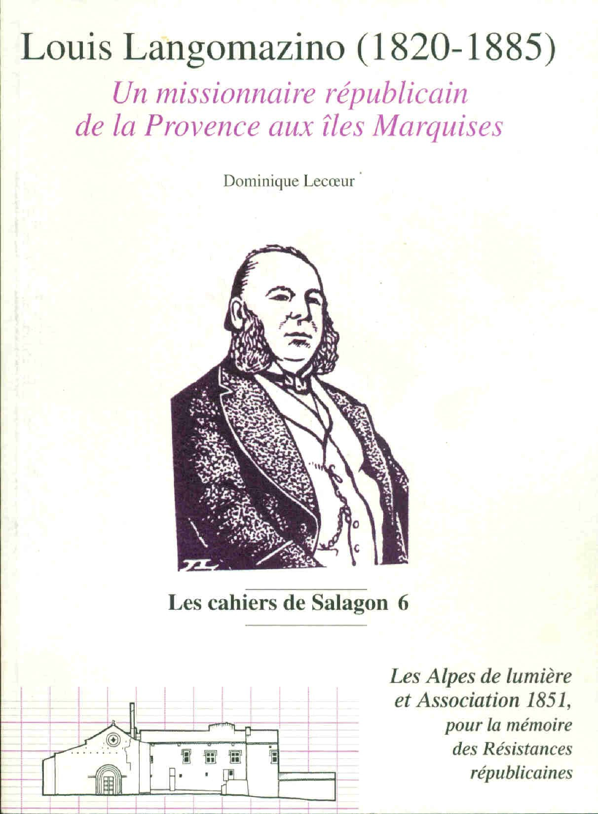 Louis Langomazino (1820-1885). : Un missionnaire républicain de la Provence aux Iles Marquises book