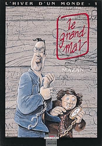 Hiver d'un monde T01: Le grand mal Manga