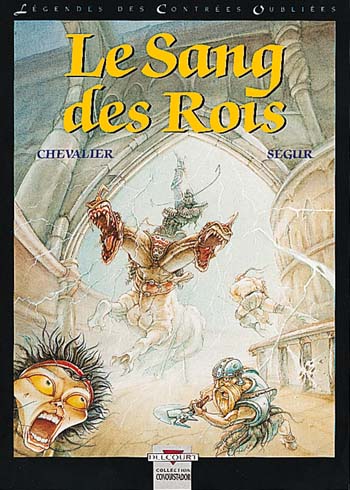 Légendes des contrées oubliées. Vol. 3. Le Sang des rois Manga