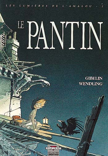 Les lumières de l'Amalou. Vol. 2. Le Pantin Books