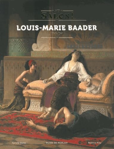 Au Salon ! Louis-Marie Baader (1828-1920) Books