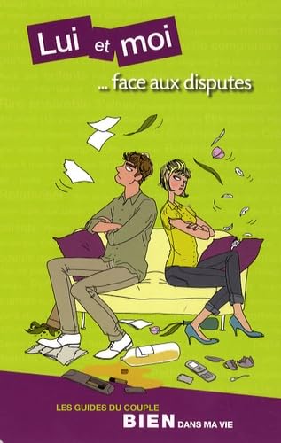 Lui et moi... face aux disputes book