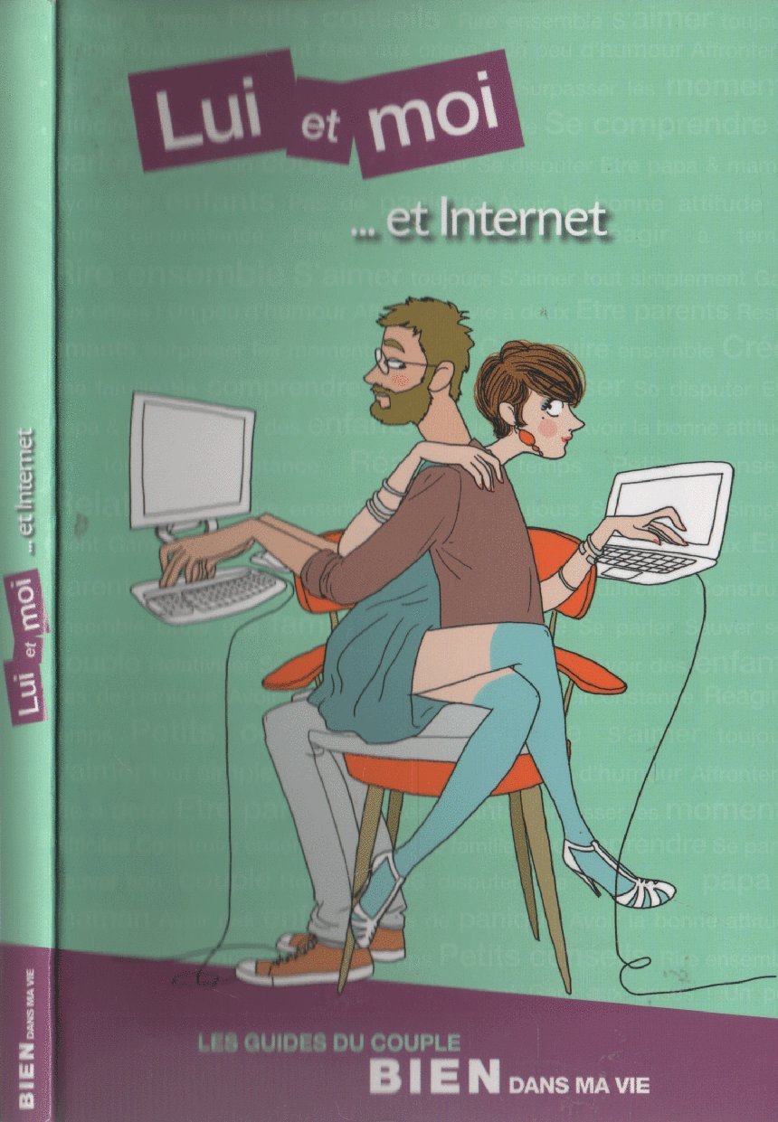 Lui et moi... et Internet book
