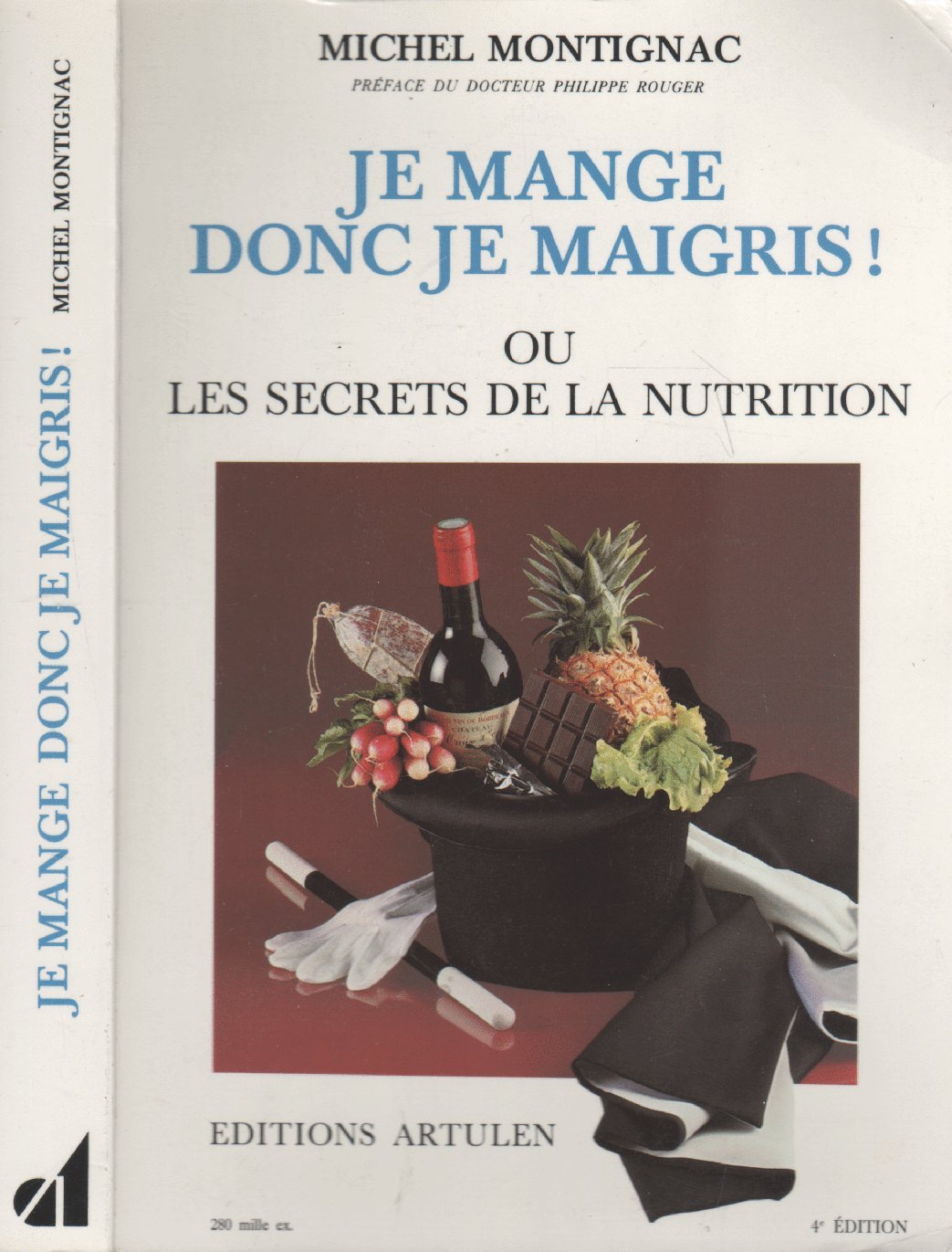 Je mange donc je maigris ! : ou les secrets de la nutrition Books