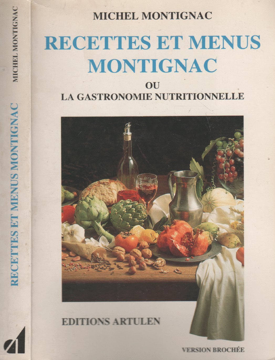 Recettes et menus montignac ou la gastronomie nutritionnelle Books