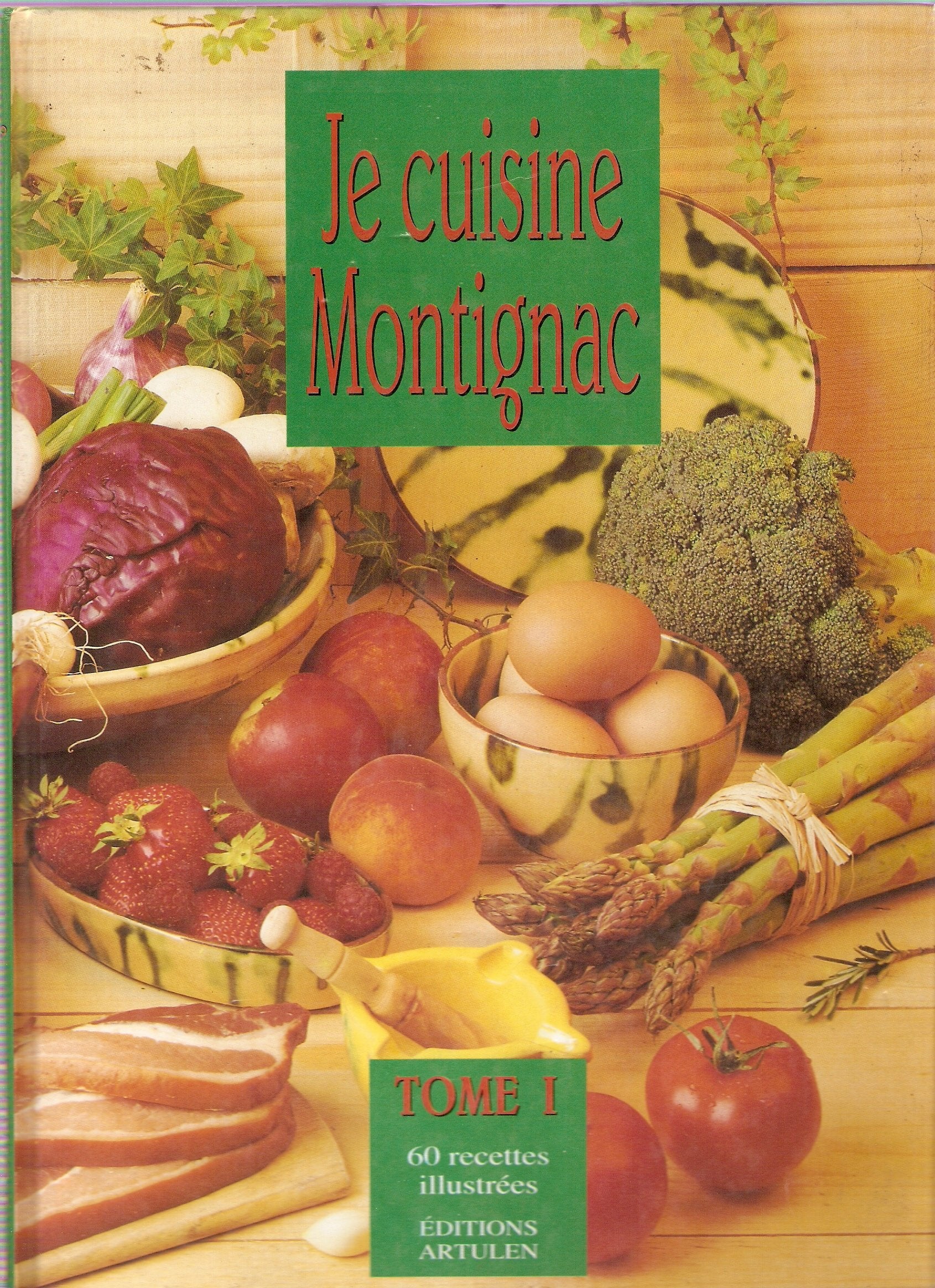 Je cuisine montignac t1 Books