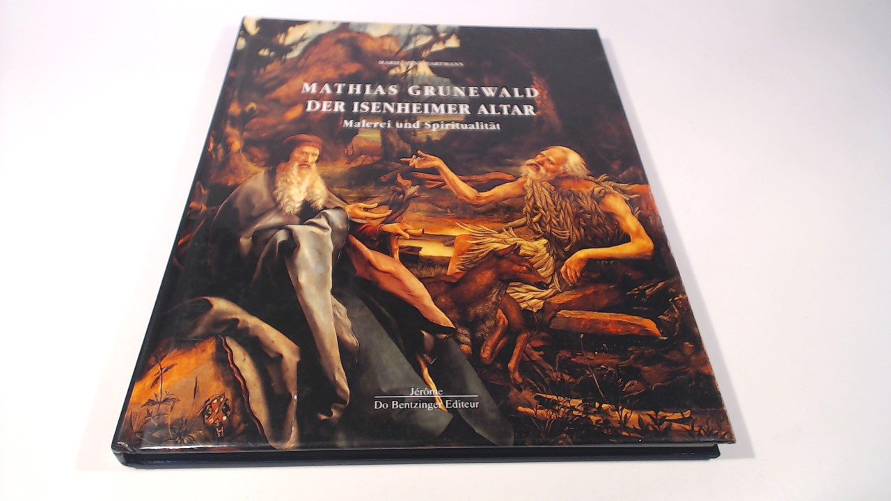 Mathias Grünewald, der Isenheimer Altar : Malerei und Spiritualität Books