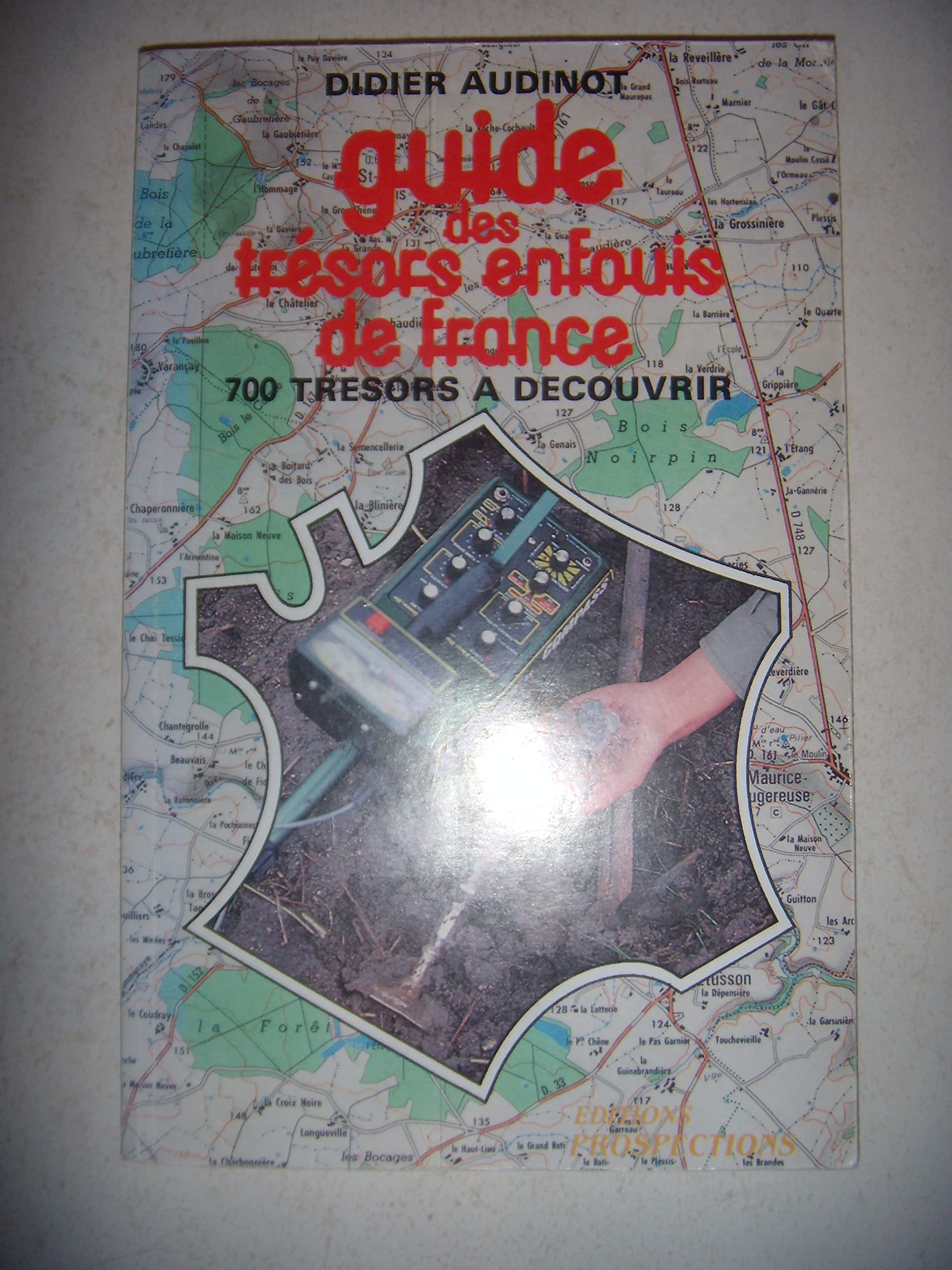 Guide des trésors enfouis de France Books