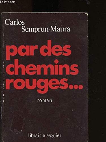 Par Des Chemins Rouges Books